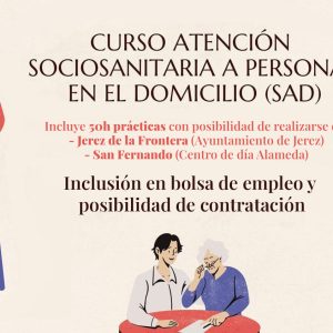 Curso de ayuda a domicilio: Atención sociosanitaria a personas en el domicilio (SAD)